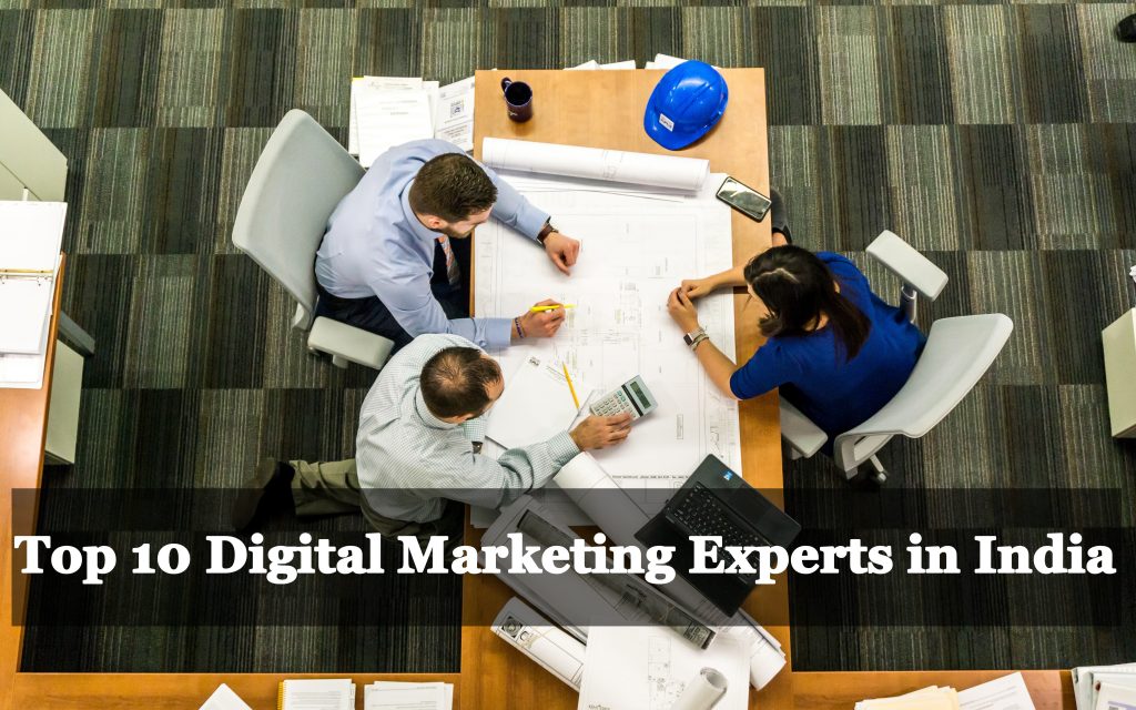 Top 10 Digital Marketing Experts in India